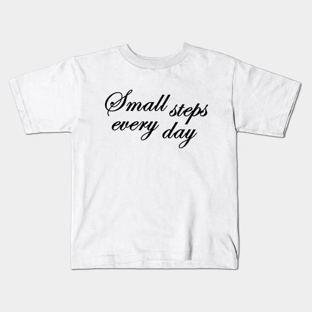 Steps Kids T-Shirt by stefy